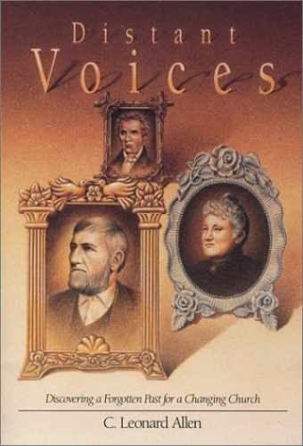 Distant Voices: Uncovering a – Paperback, by Leonard C. Allen – Very Good