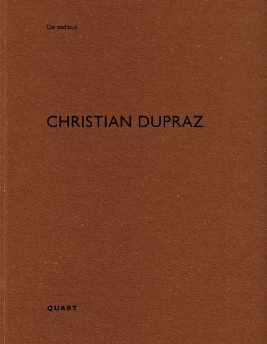 Christian Dupraz : De Aedibus, Paperback by Wirz, Heinz; Dupraz, Christian, L…