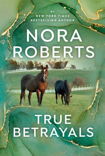 True Betrayals – Mass Market Paperback By Roberts, Nora – GOOD