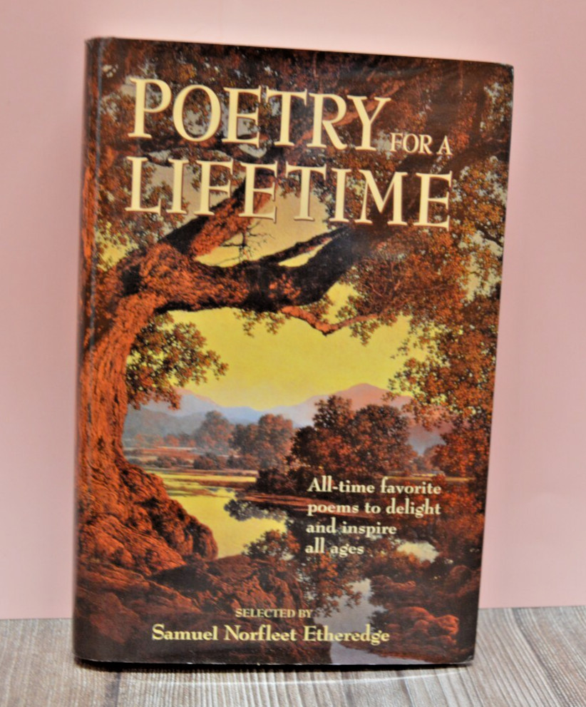 Poetry for a Lifetime: All-Time Favorite Poems to Delight and Inspire All Ages ♉