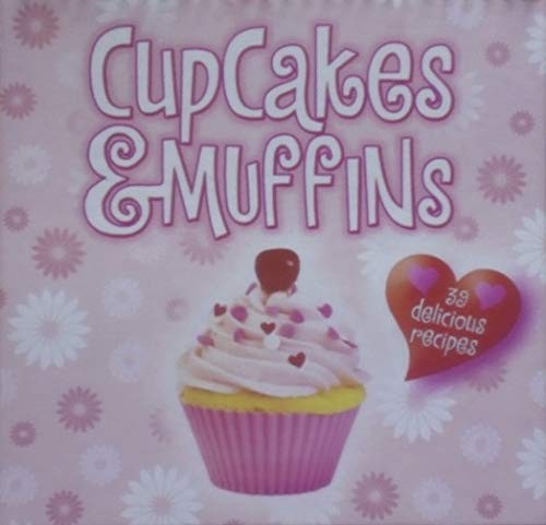 Cupcakes & Muffins: 39 Delicious Recipes – N/A – Good – See condition notes