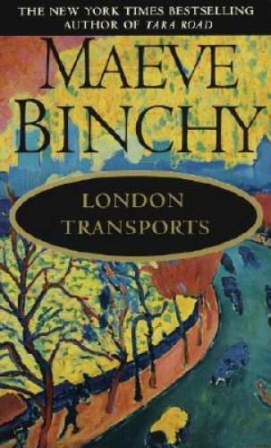London Transports – Mass Market Paperback By Binchy, Maeve – GOOD