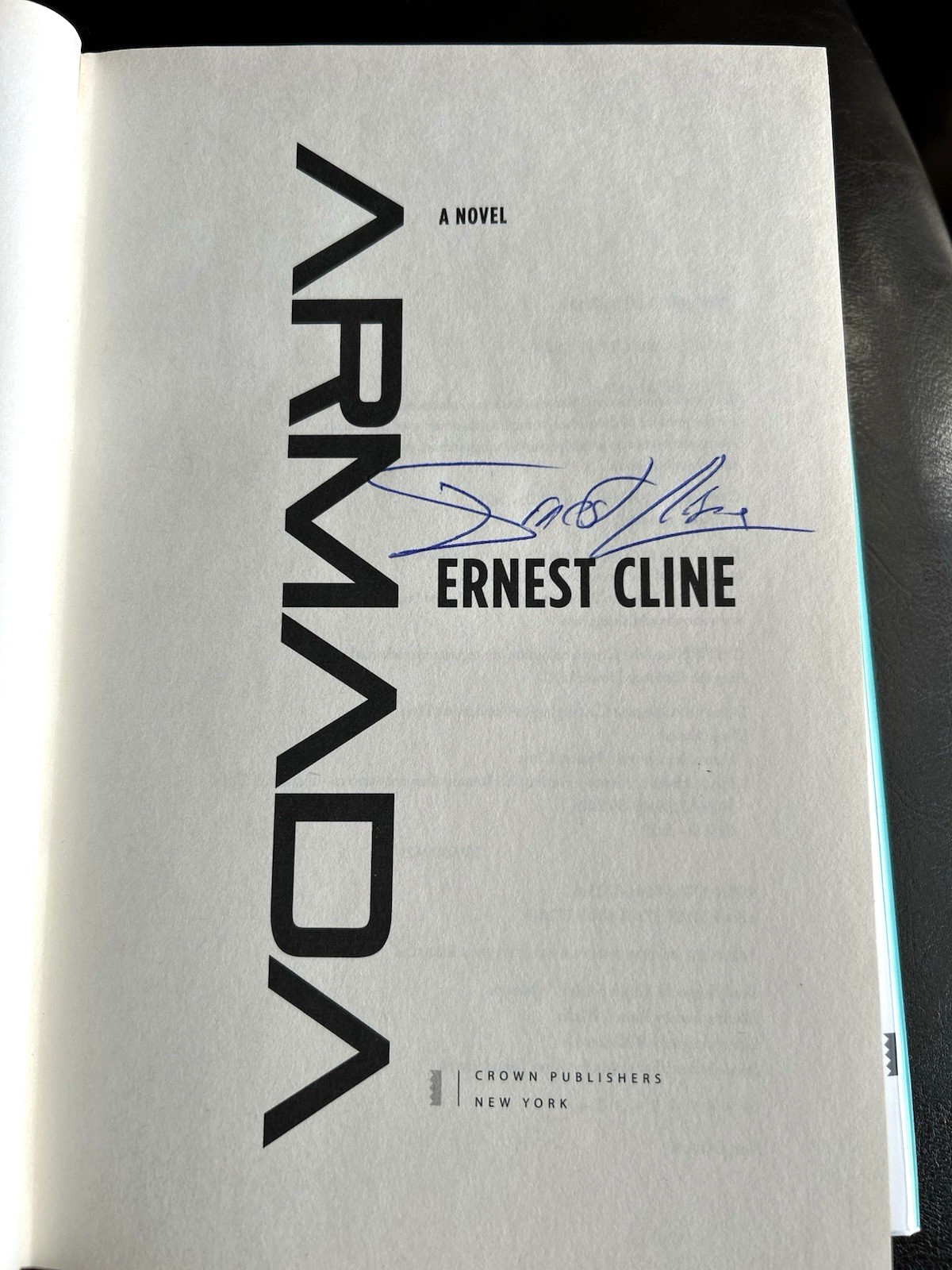 Armada, Ernest Cline, Fine SIGNED 1st/1st, HC/DJ, 2015, New