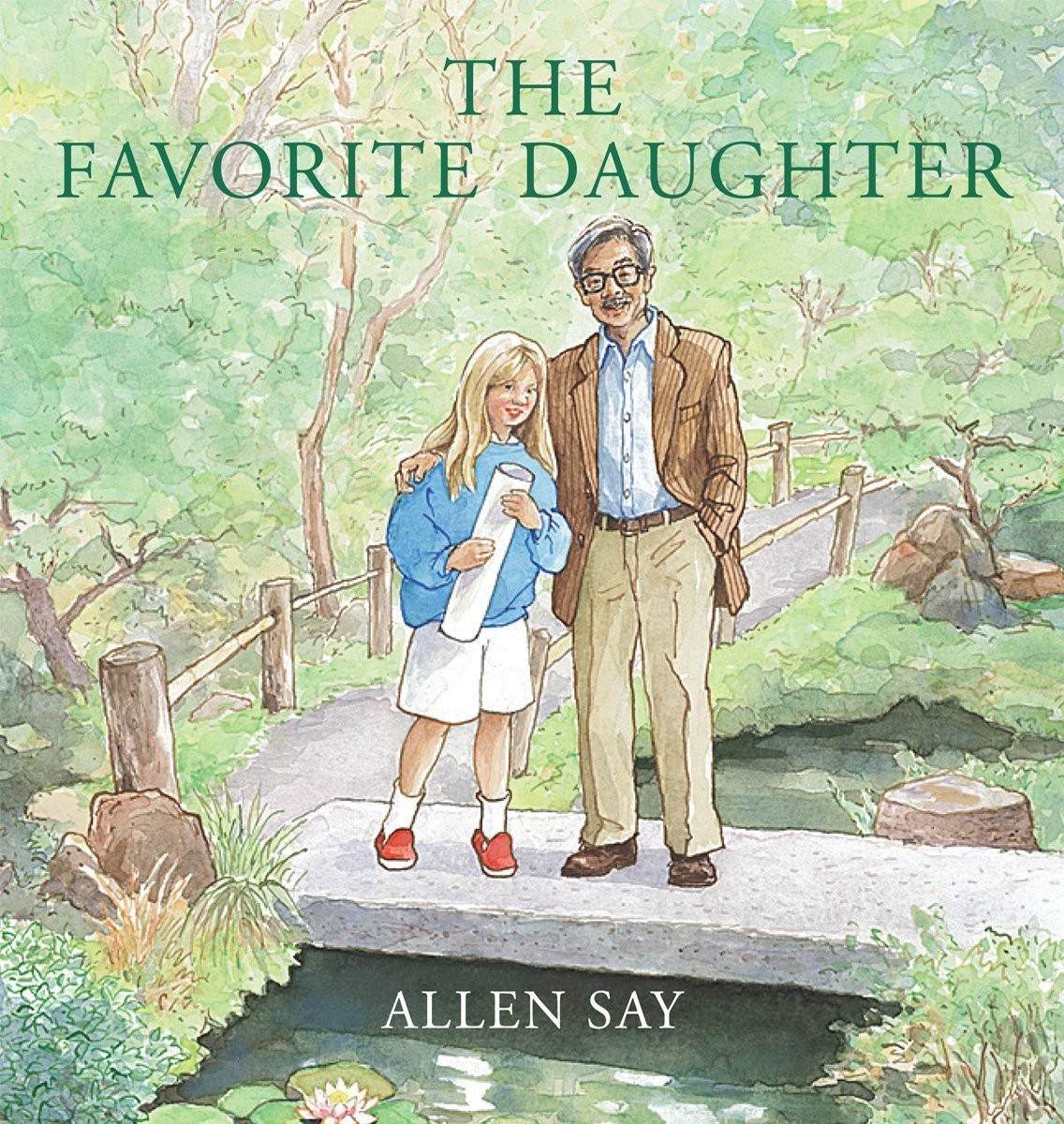 The Favorite Daughter – Say, Allen – Very Good – See condition notes