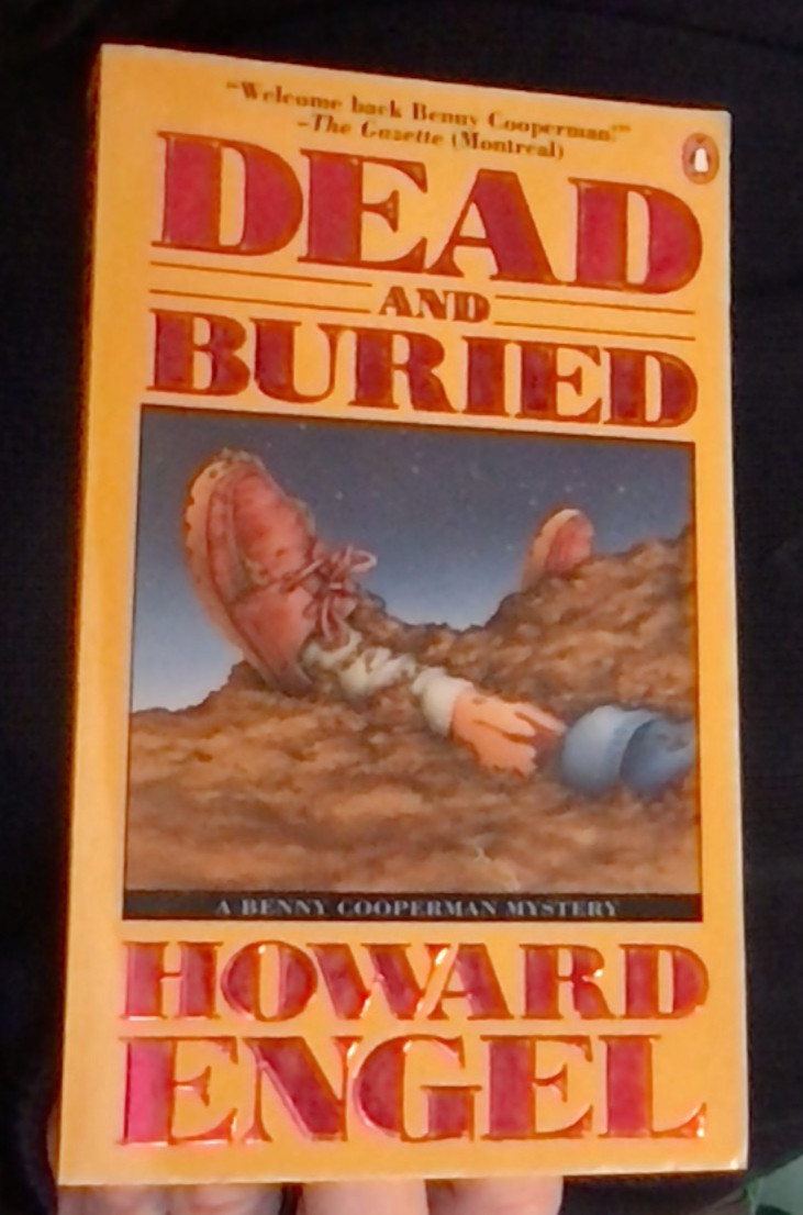 DEAD AND BURIED Howard Engel printed 1991. This book is in Very Good condition!