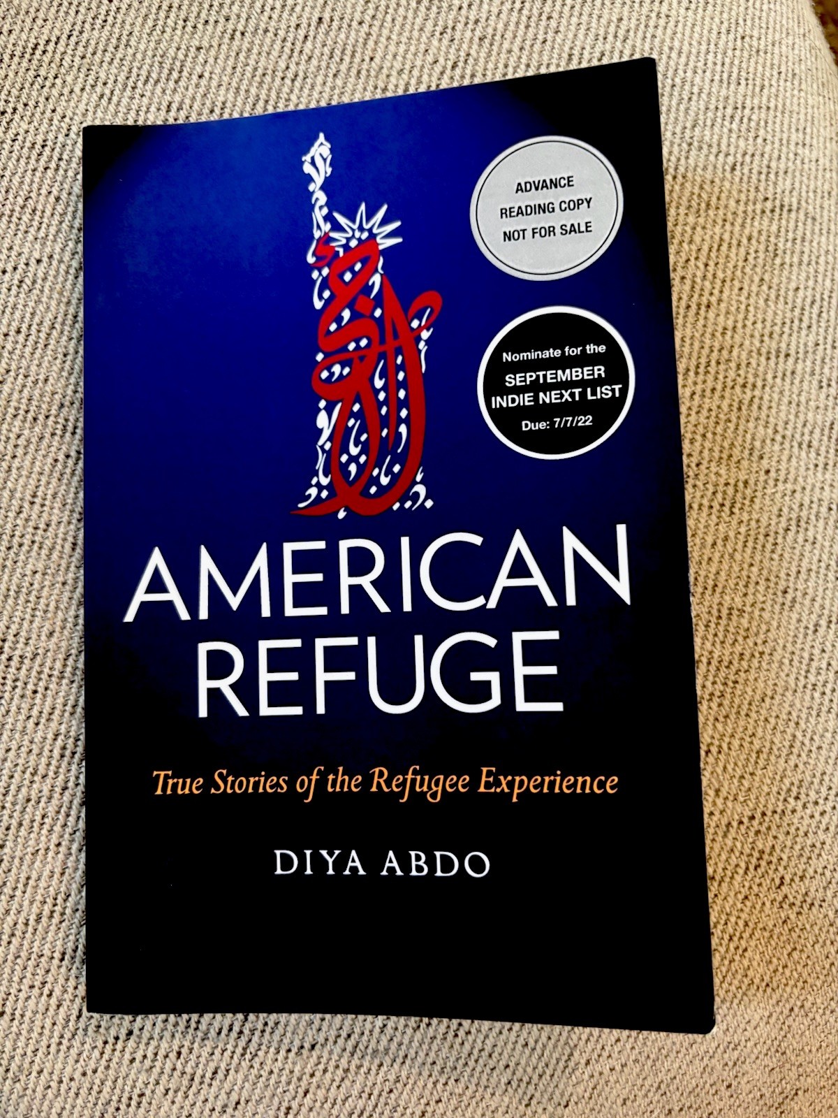 American Refuge: True Stories of the Refugee Experience by Diya Abdo