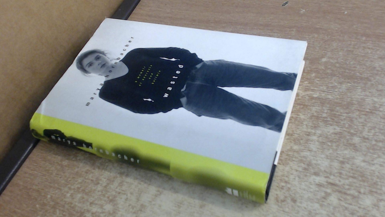 Wasted: A Memoir of Anorexia and Bulimia – hardcover Hornbacher, Marya