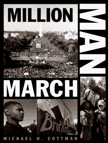 MILLION MAN MARCH By Michael Cottman **BRAND NEW**