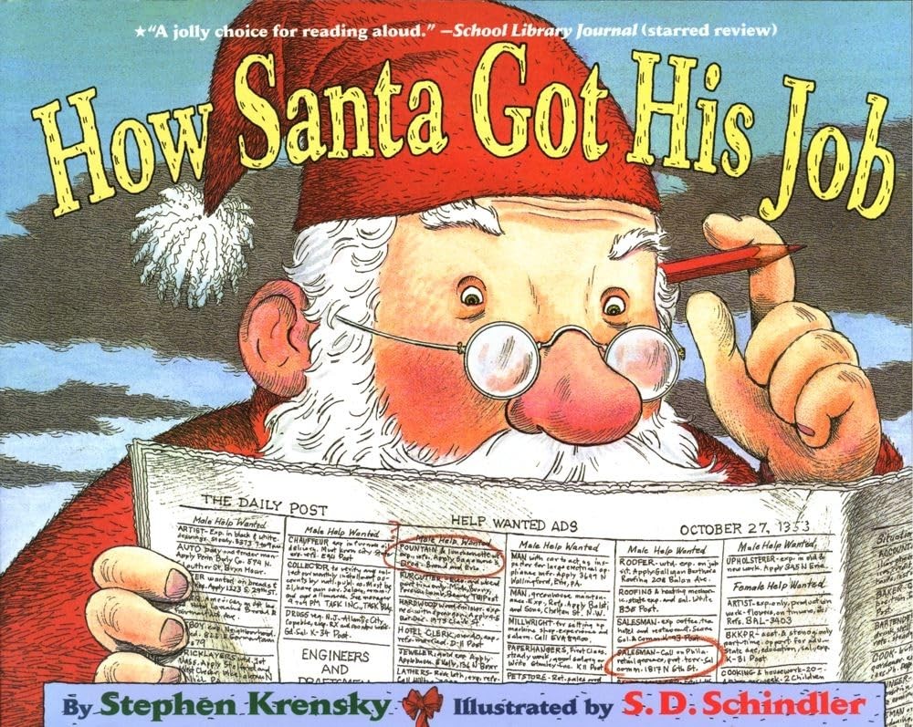 How Santa Got His Job – Krensky, Stephen|Schindler, S.D. – Good – See condit…