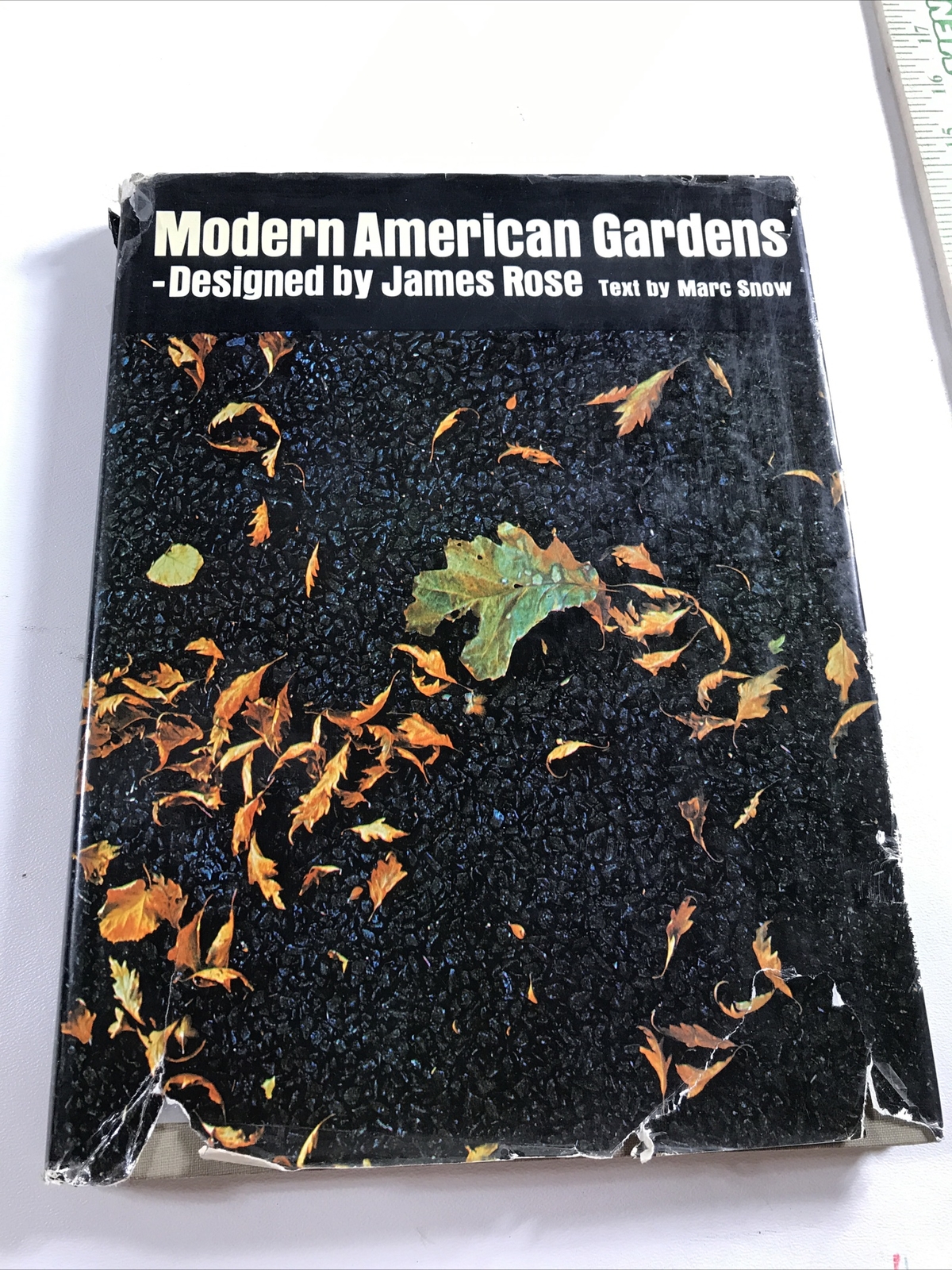 Modern American Gardens – James Rose (Dust Jacket, 1967)