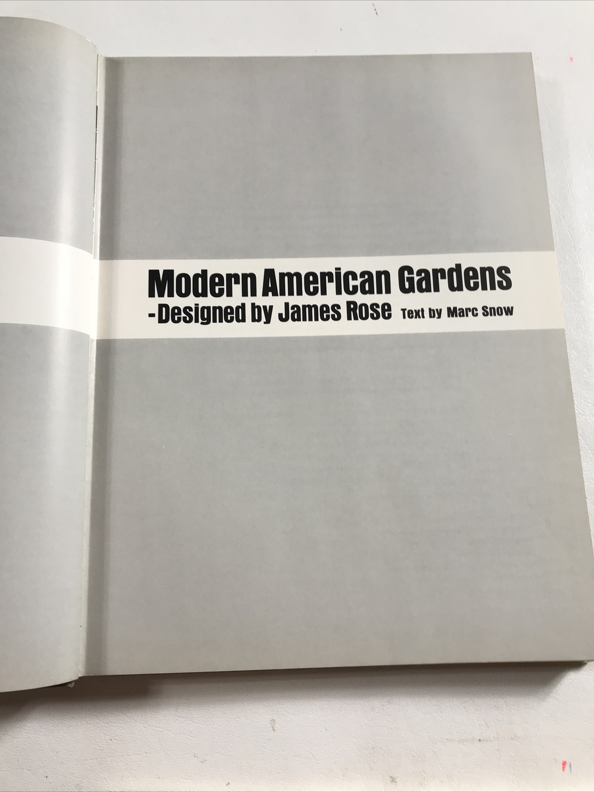 Modern American Gardens – James Rose (Dust Jacket, 1967)
