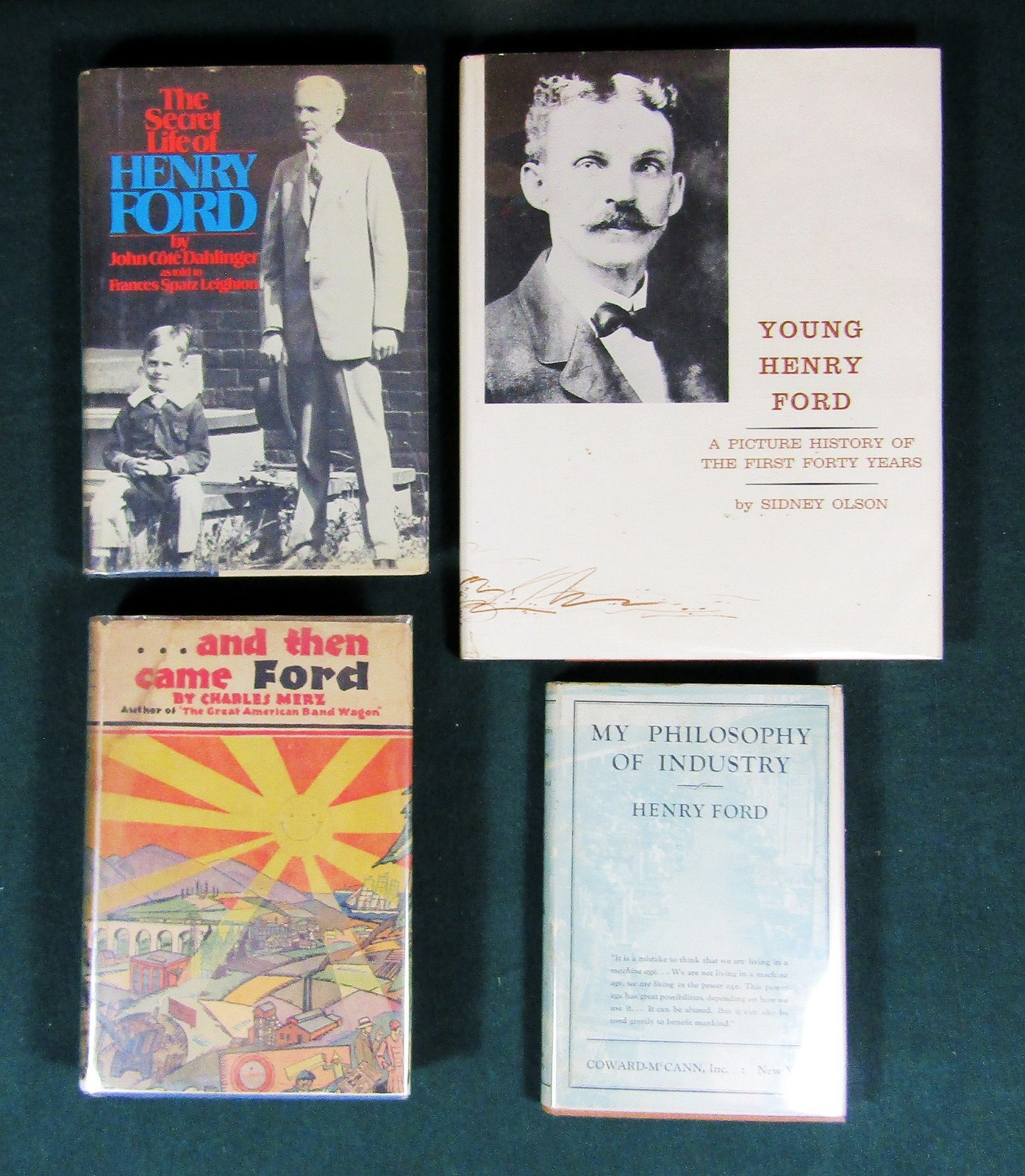 LOT 4 HENRY FORD BOOKS “SECRET LIFE-YOUNG HENRY FORD-THEN CAME FORD-PHILOSOPHY”