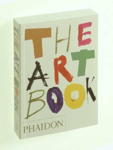 The Art Book – Paperback By Editors of Phaidon Press – ACCEPTABLE