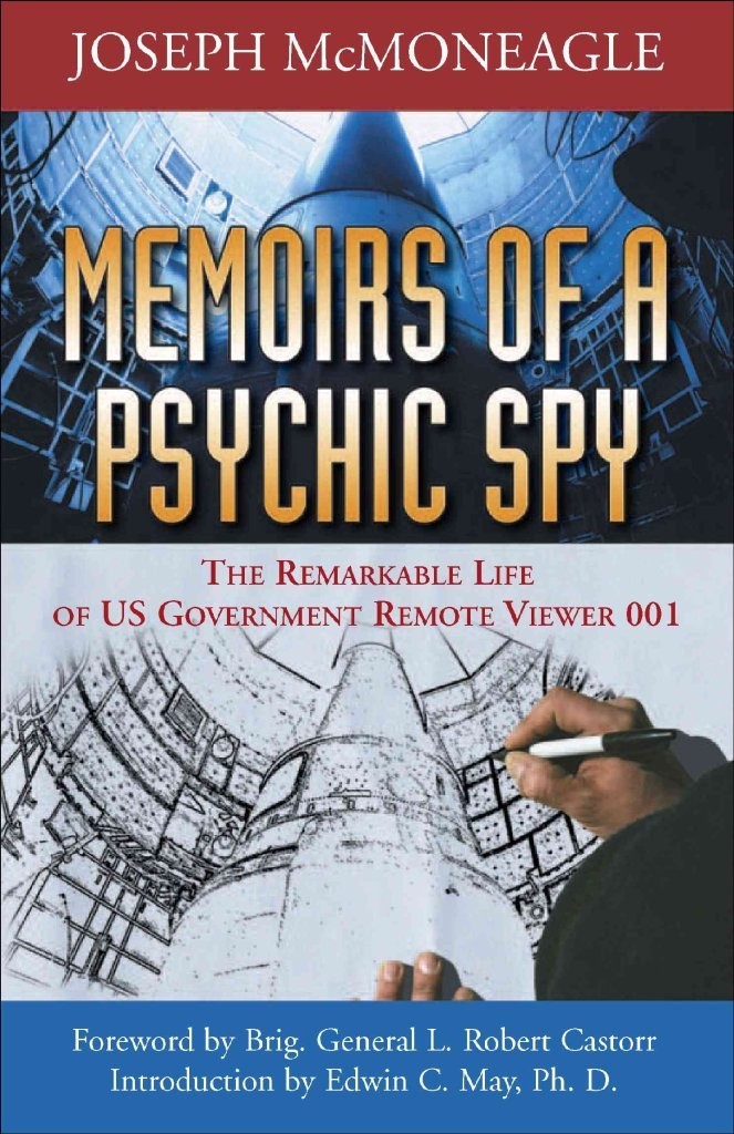 Memoirs of a Psychic Spy: The Remarkable Life Of U.S. Government of Remote V…