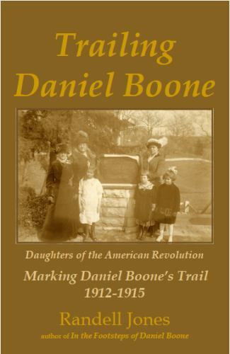 Trailing Daniel Boone by Jones, Randell