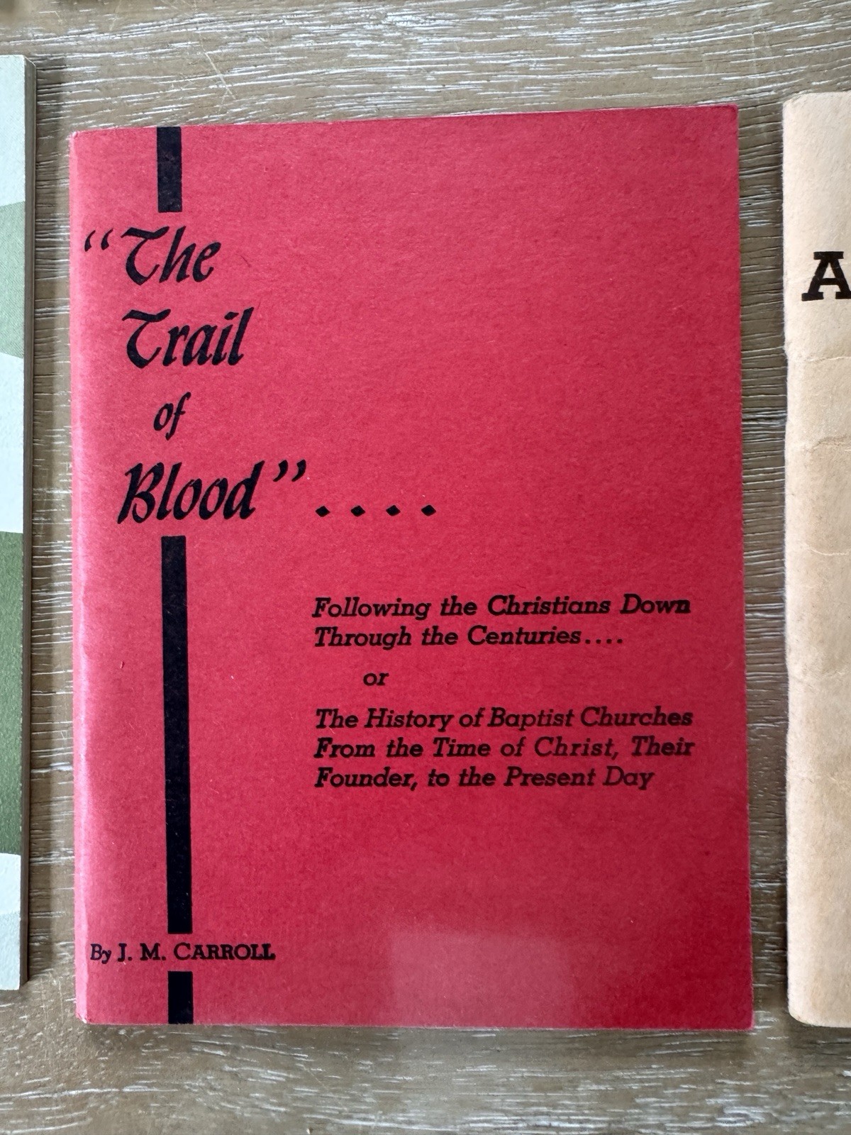 VTG Baptist Church Manual & Publications Lot Of 10 Christian, Trail of Blood