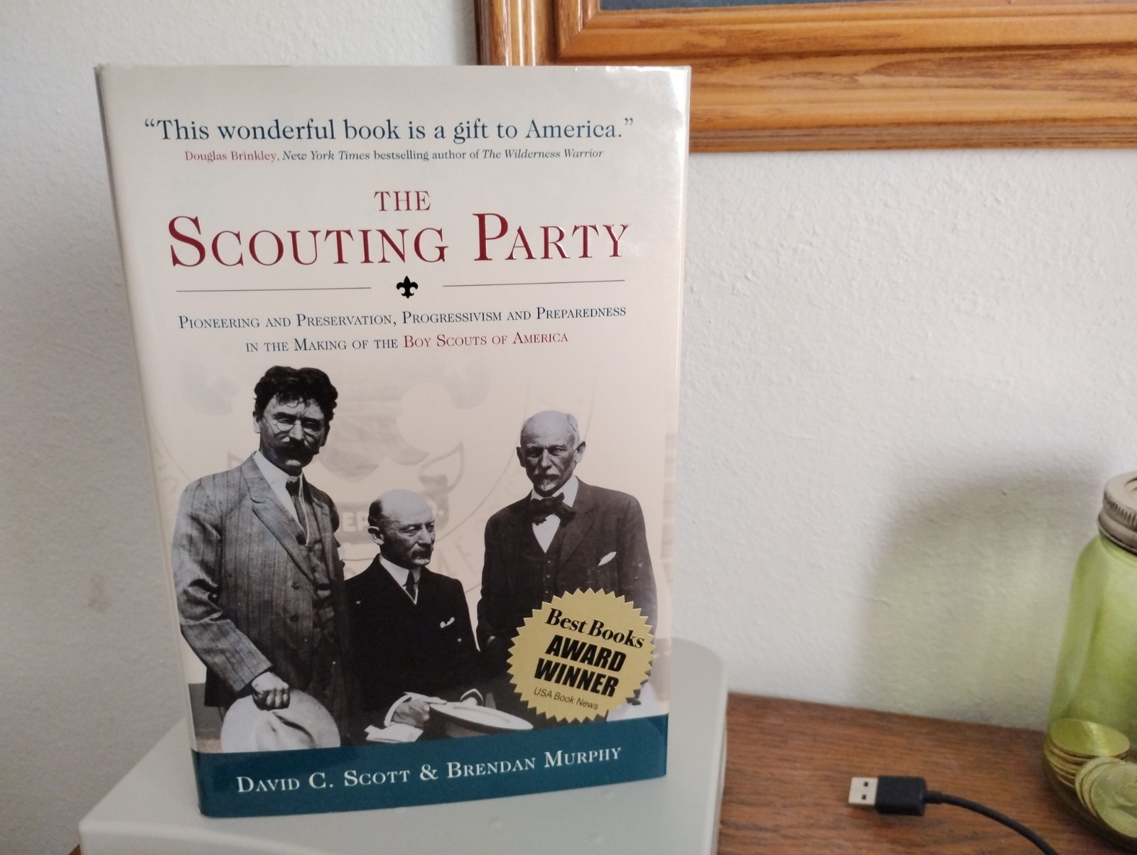 Scouting Party : Pioneering and Preservation, Progressivism and Preparedness in