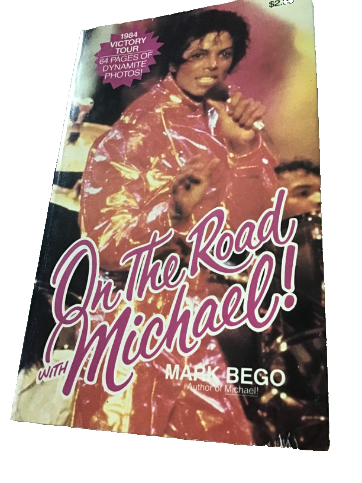 Michael Jackson On The Road With Michael! By Mark Bego 1 PRINT Dec ‘84 Paperback