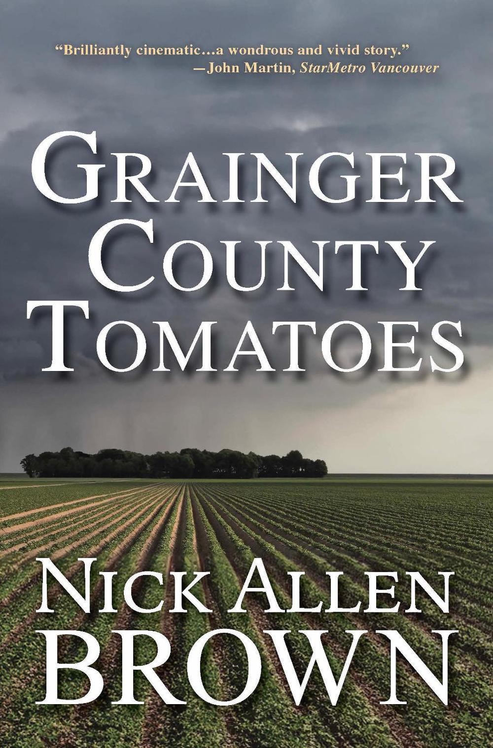 Grainger County Tomatoes by Nick Allen Brown Hardcover Book