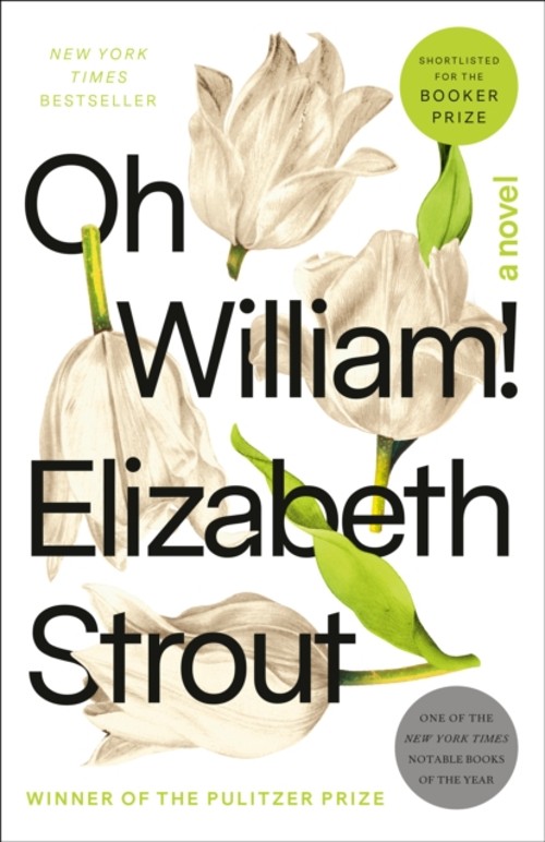 Oh William! : A Novel Paperback Elizabeth Strout