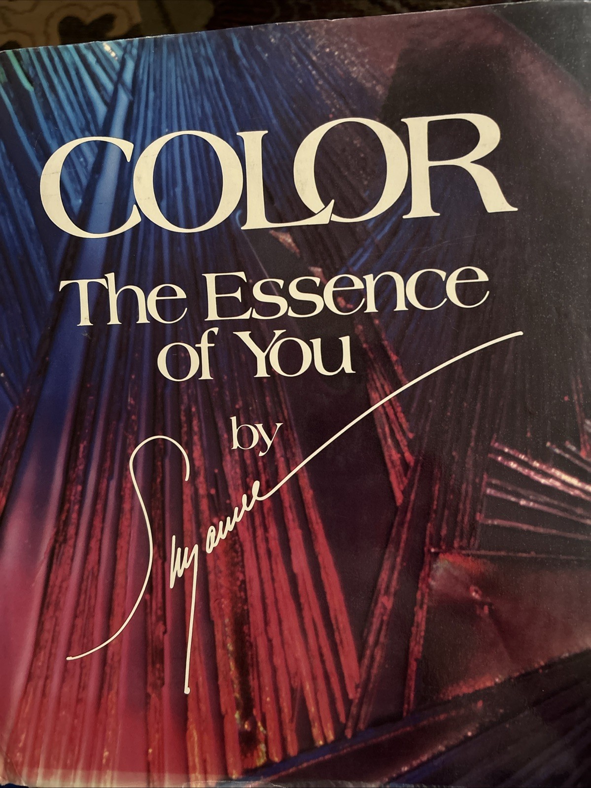 First Edition: COLOR The Essence of You Suzanne Caygill