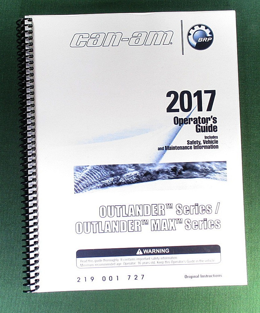 2017 Can-Am Outlander 650 Owner’s Manual: 212 Pages & Protective Covers!
