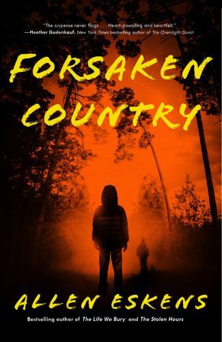 Forsaken Country by Eskens, Allen