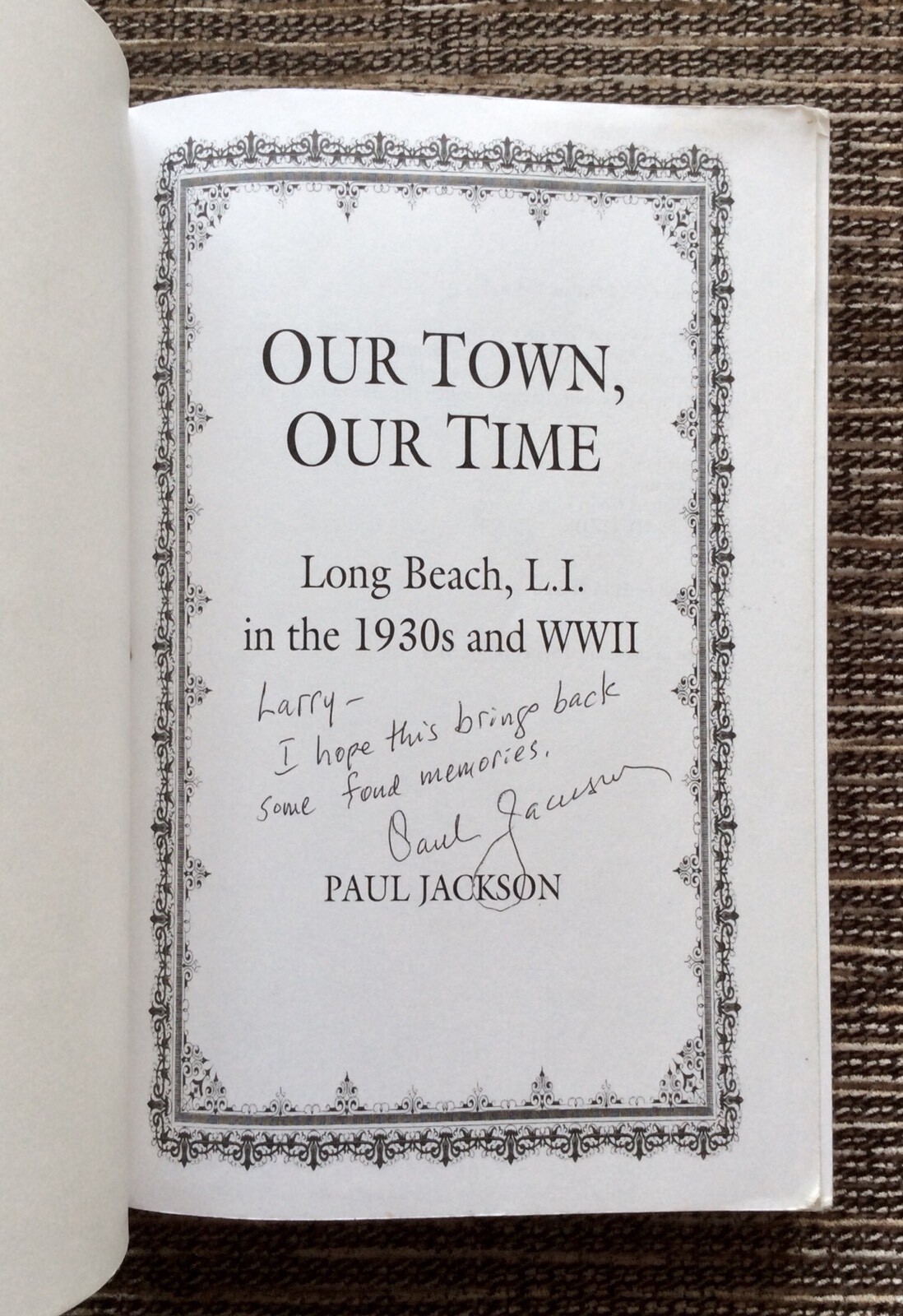RARE SIGNED 2002 Our Town Our Time Long Beach L.I. in the 1930s and WWII Jackson