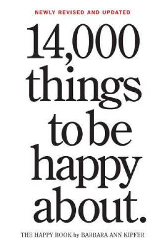 14,000 Things to Be Happy About.: Newly Revised and Updated – VERY GOOD