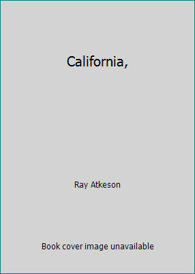 California, by Ray Atkeson