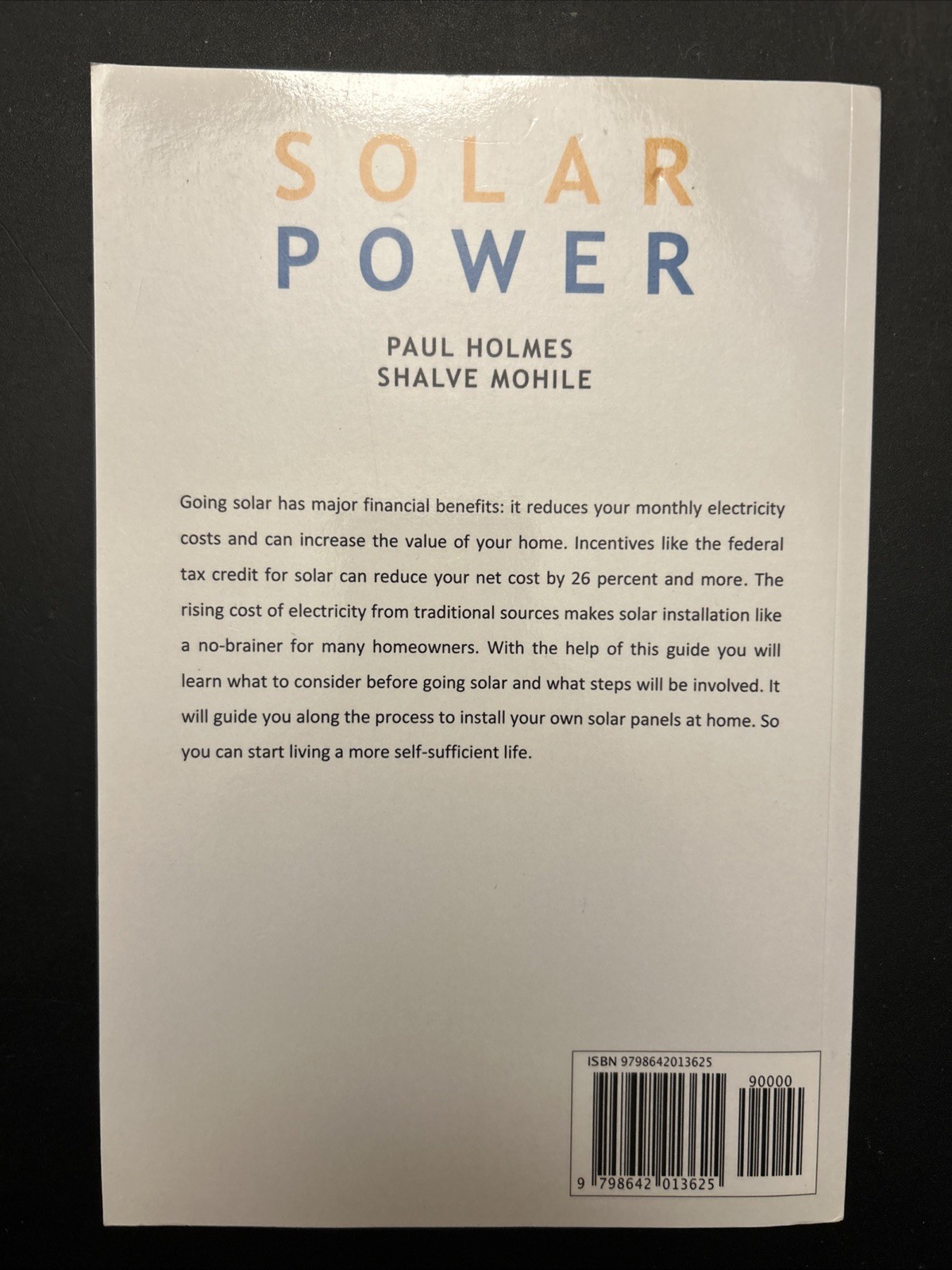 Softcover Book: How to Design and Install the Best Solar Power System for Home