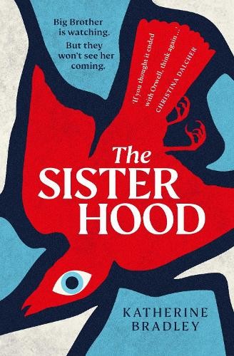 Katherine Bradley The Sisterhood (Paperback) (UK IMPORT)