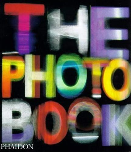 The Photography Book by Editors of Phaidon Press, Good Book