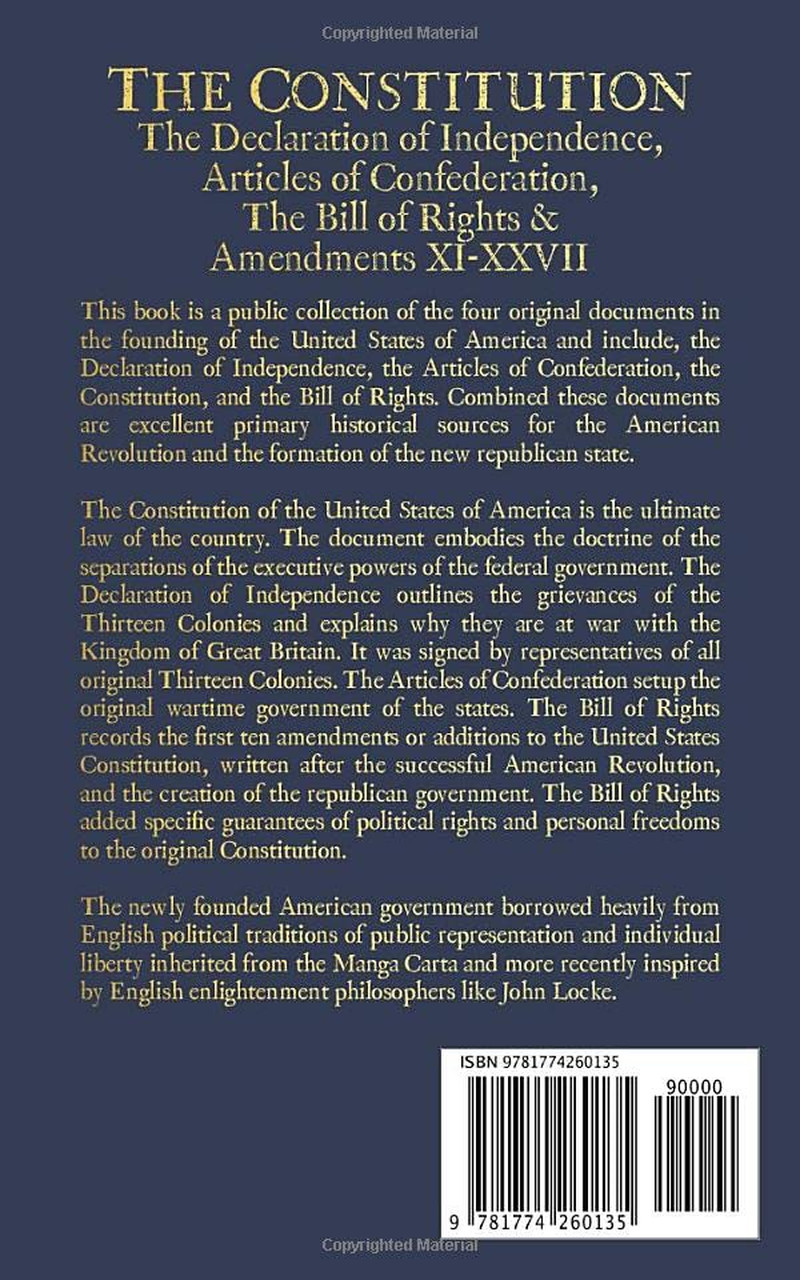 The Constitution of the United States of America: the Declaration of Independenc