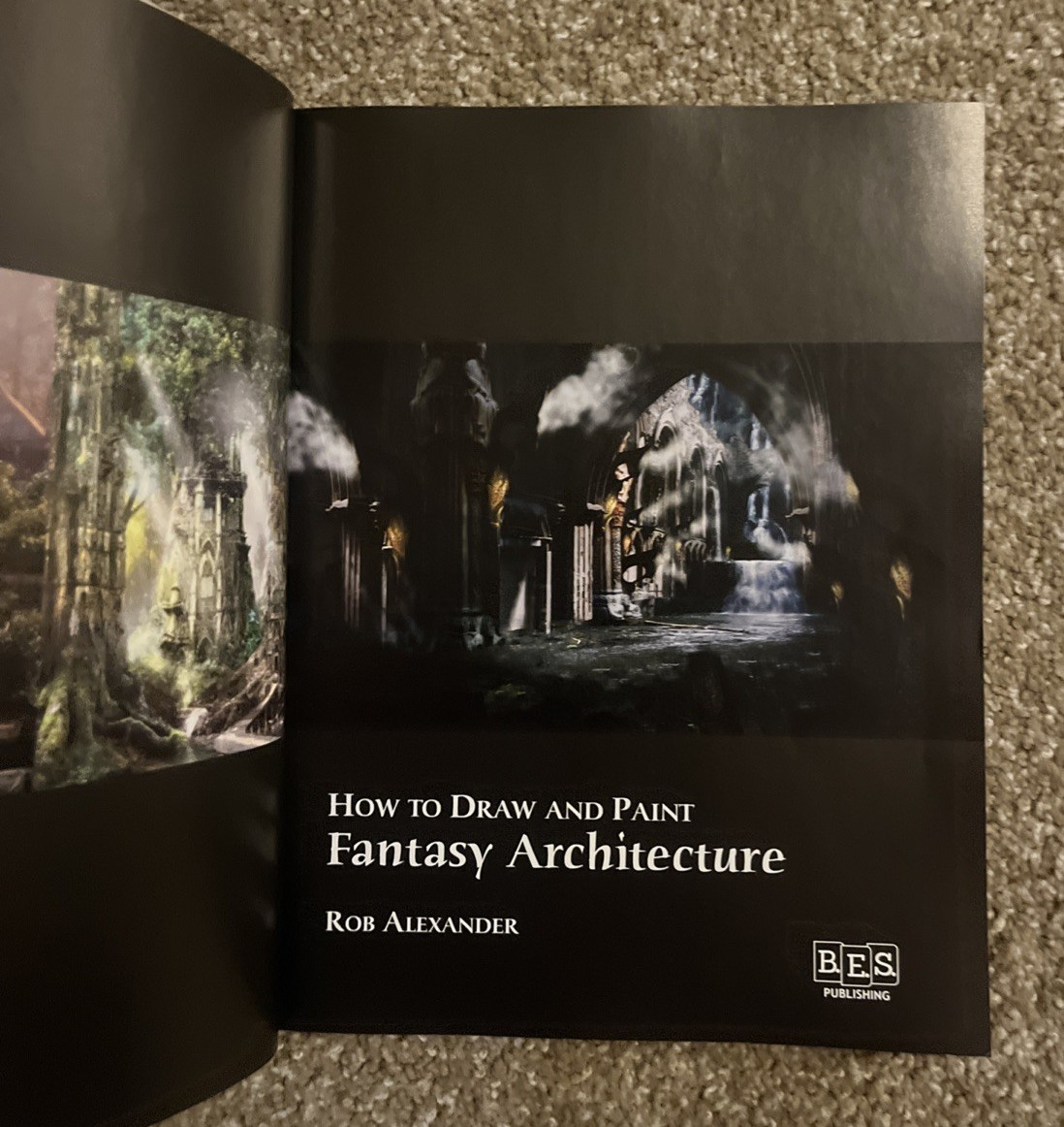 How to Draw and Paint Fantasy Architecture by Rob Alexander 2011 **LIKE NEW**