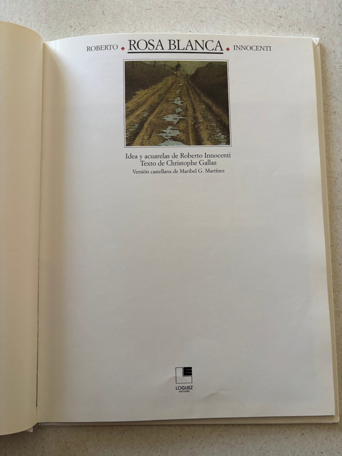 Rosa Blanca Roberto Innocenti 2002 Illustrated Children’s Picture Book Loguez
