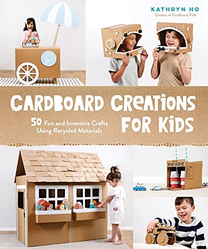 Cardboard Creations for Kids: – VERY GOOD