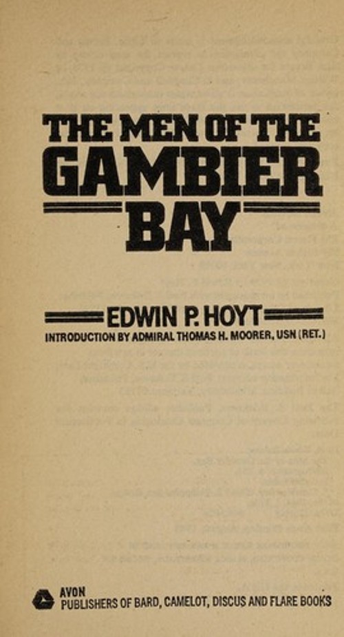 The Men of Gambier Bay Mass Market Paperbound Edwin P. Hoyt