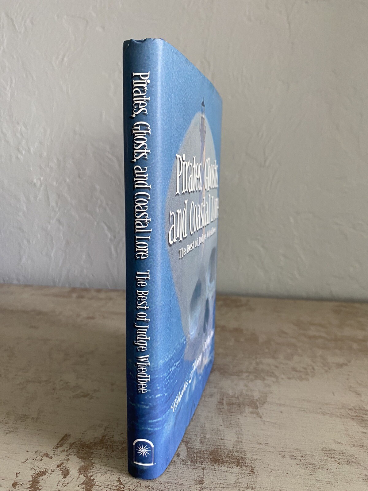 Pirates, Ghosts, and Coastal Lore Hardcover Charles Harry Whedbee