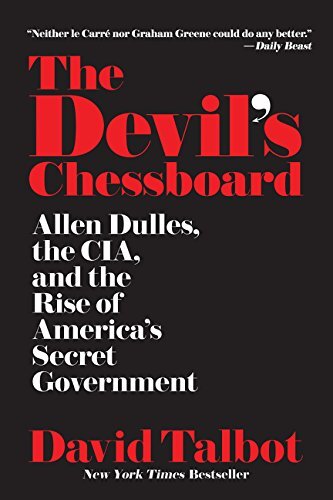 The Devil’s Chessboard by David Talbot