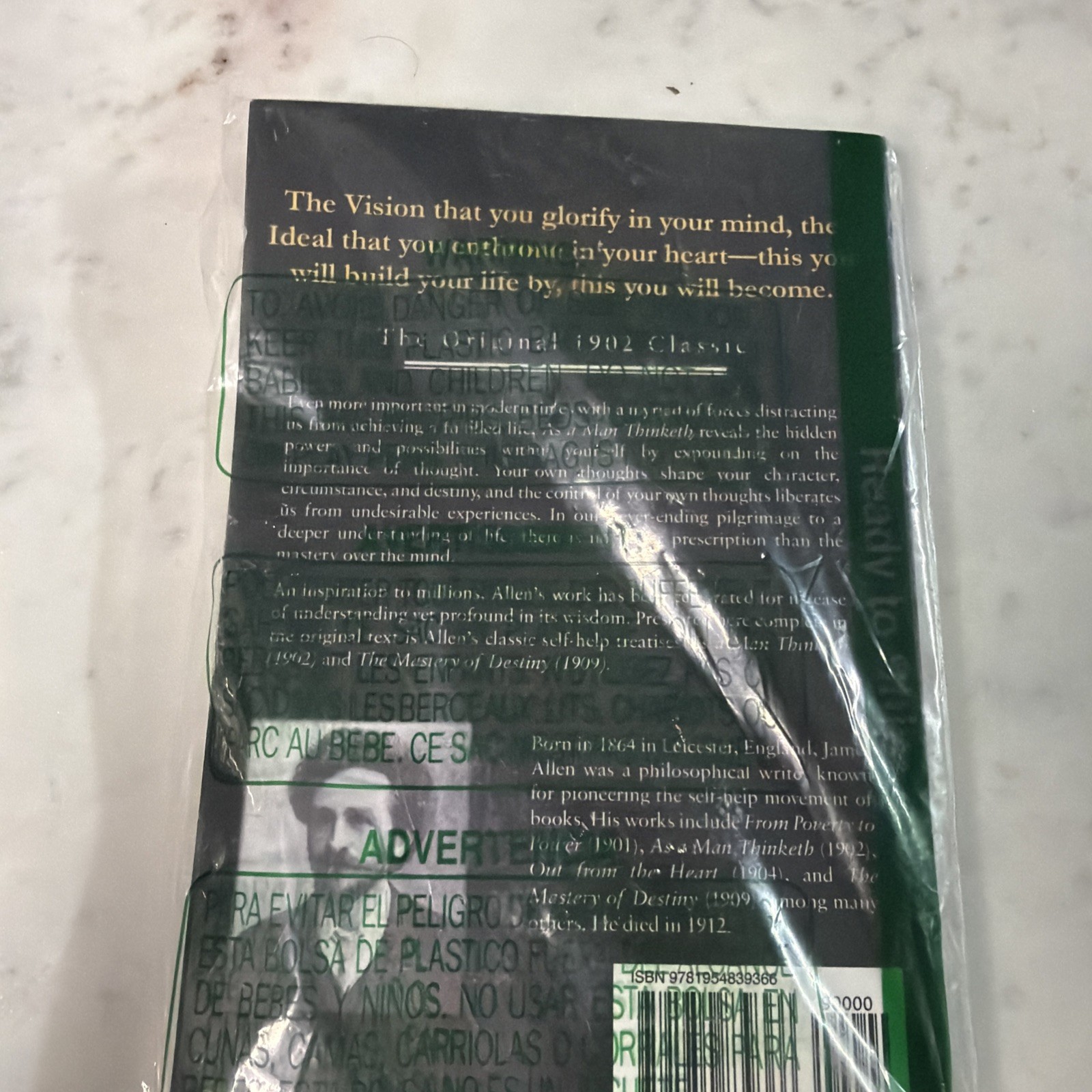 As a Man Thinketh – the Original 1902 Classic (includes the Mastery of Destiny)