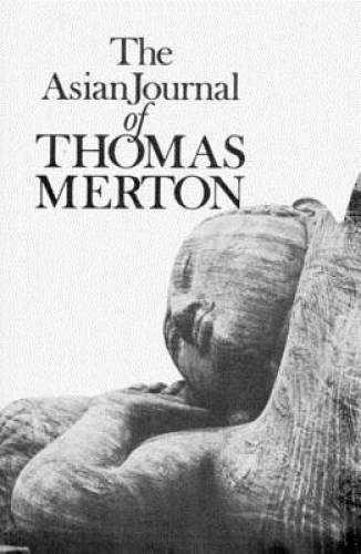 The Asian Journal of Thomas Merton (New Directions Books) – Paperback – GOOD