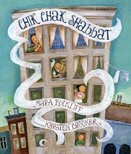 Chik Chak Shabbat – 0763655287, Mara Rockliff, hardcover