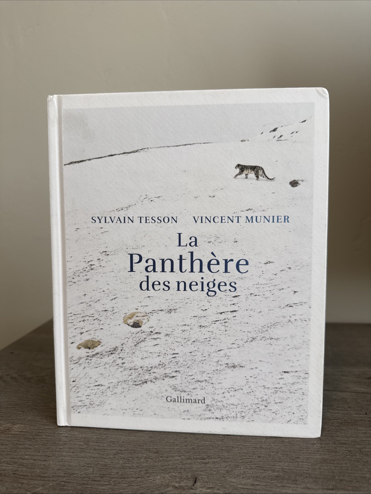 La panthère des neiges par Vincent Munier et Sylvain Tesson (French Edition) HC