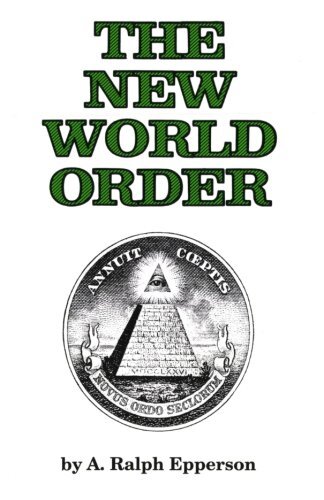 The New World Order Book Paperback by Ralph Epperson 2016 – “A Secret Destiny”
