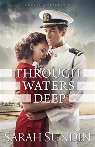 Through Waters Deep: Christian – Paperback, by Sarah Sundin – Very Good