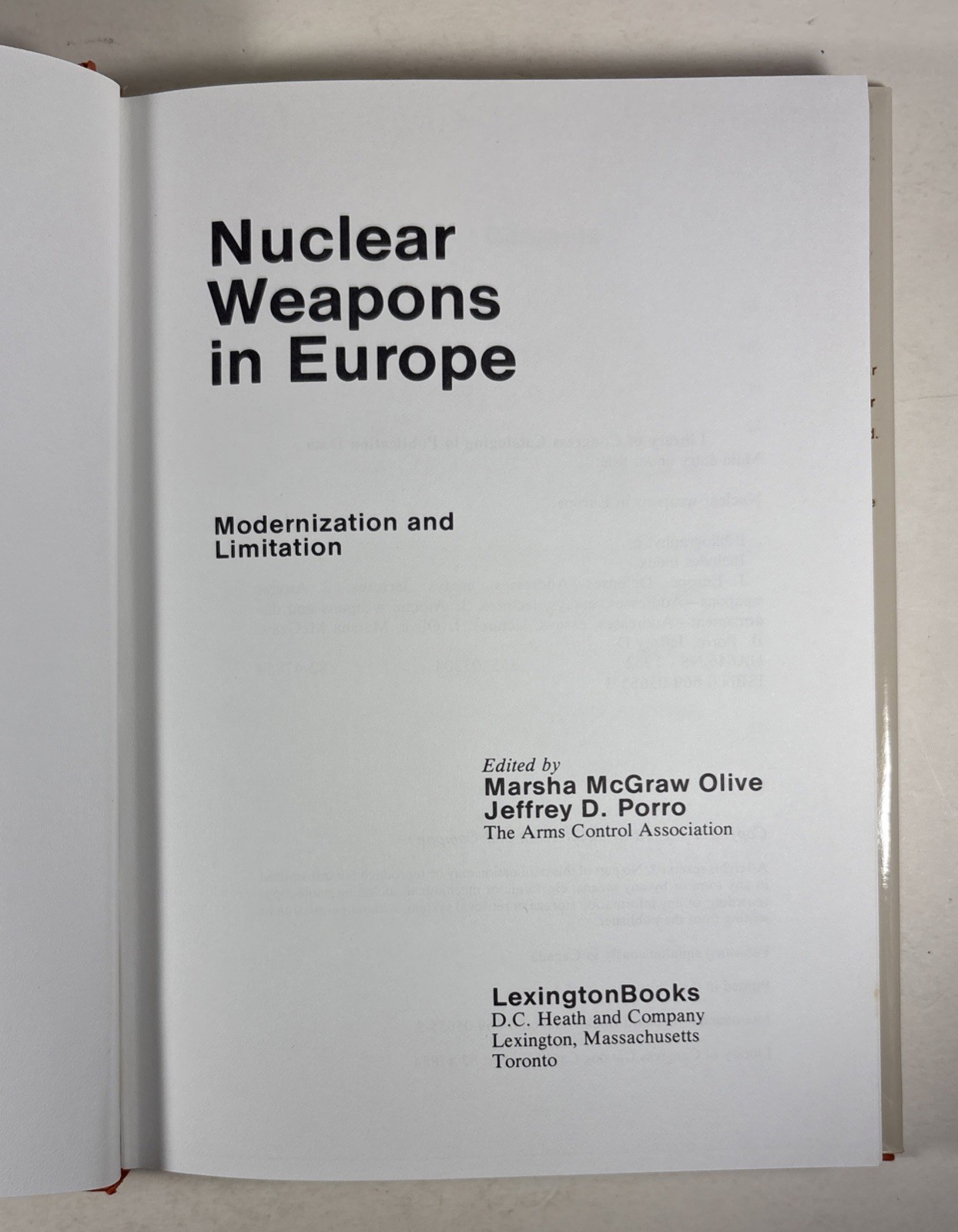 Nuclear Weapons In Europe: Modernization and Limitation, 1983 HC-DJ