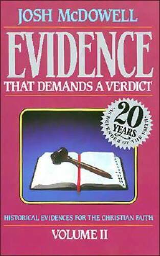 Evidence That Demands A Verdict Vol. 2 – Paperback By McDowell, Josh – GOOD