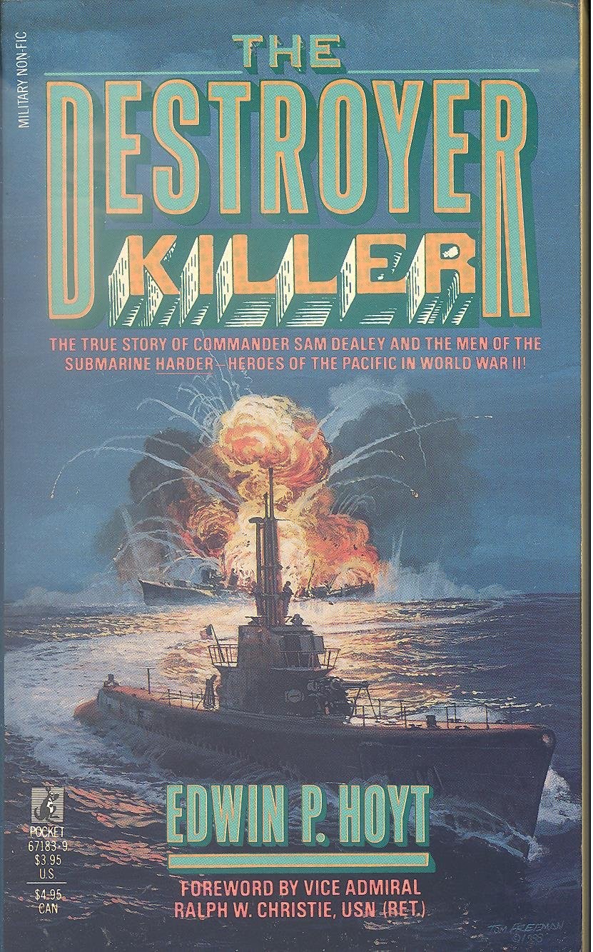 The Destroyer Killer – Edwin P. Hoyt – Acceptable – See condition notes