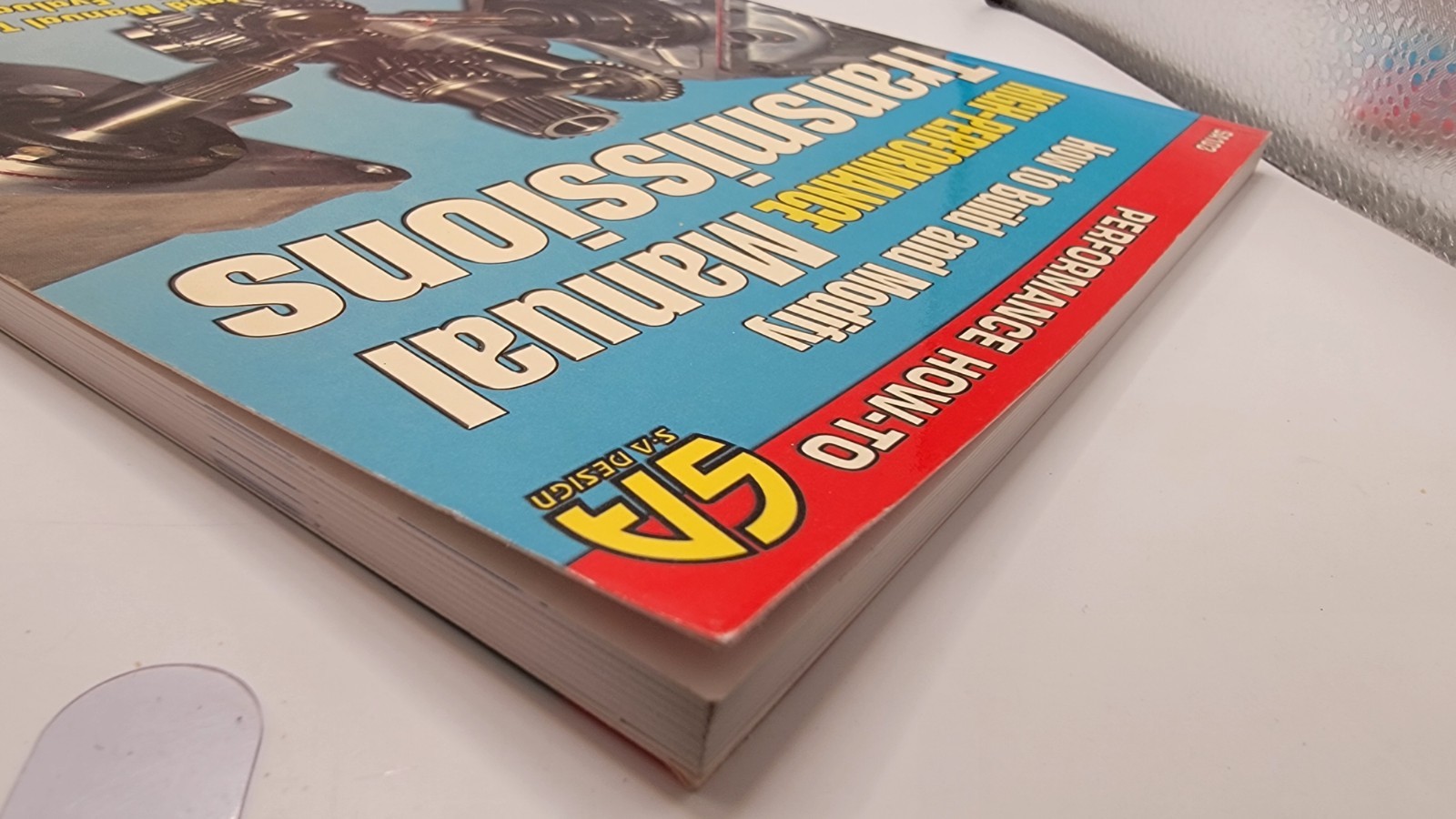 How to Rebuild & Modify High-Performance Manual Transmissions SA-103 Cangialosi